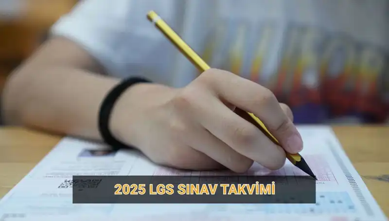 LGS 2025: Başvuru ve Sınav Tarihleri Açıklandı, Sonuçlar Ne Zaman Açıklanacak?