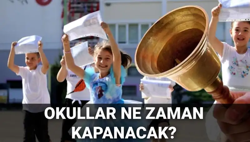 Öğrenciler ve Veliler İçin Yaz Tatili Planları: Okullar Ne Zaman Kapanacak?