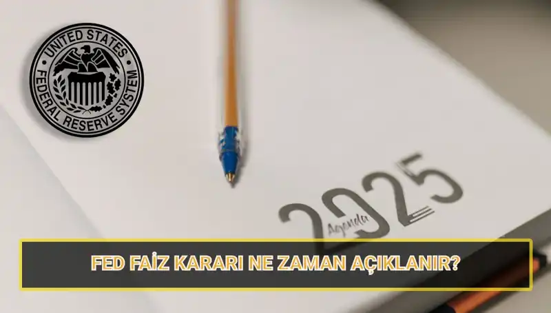 FED Mart Faiz Kararı Hakkında Bilmeniz Gereken Her Şey