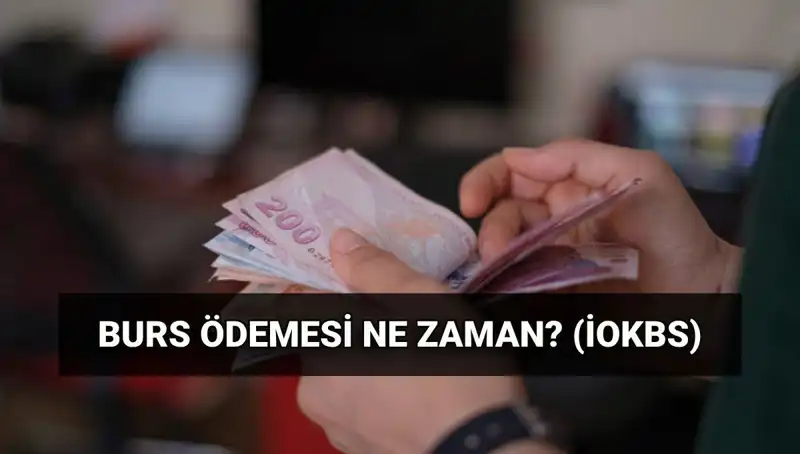 Burs Ödemeleri İçin Tarih Verildi: MEB İOKBS İlk Ödemesi Ne Zaman Yapılacak?