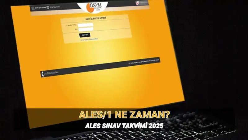 2025 ALES/1 Sınavı: Tarih, Saat ve Süre Bilgileri Açıklandı!