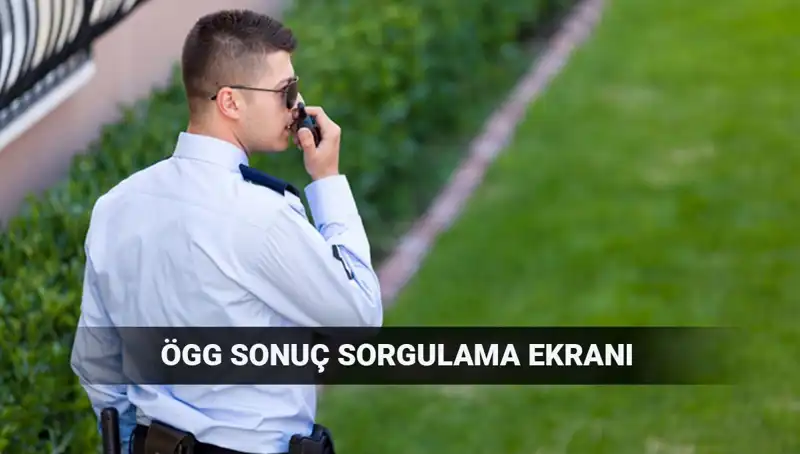 2025 Özel Güvenlik Görevlisi Sınav Sonuçları Açıklandı mı? EGM'den Son Durum