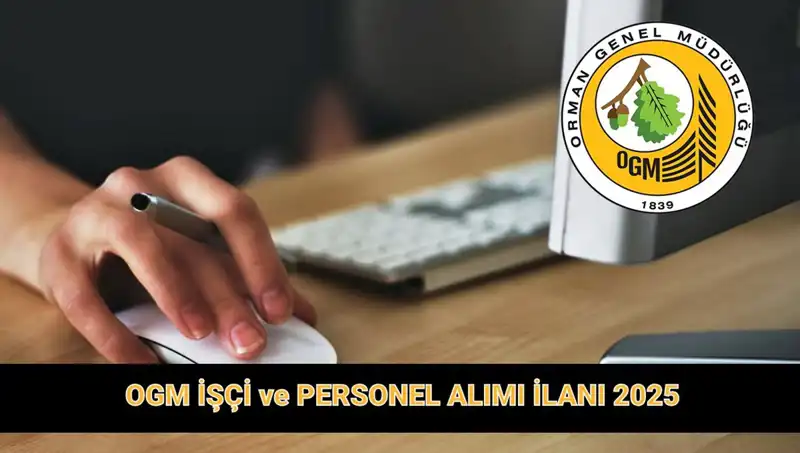 OGM 2025 Personel Alımı Başvuruları Başladı! İşte Tüm Detaylar