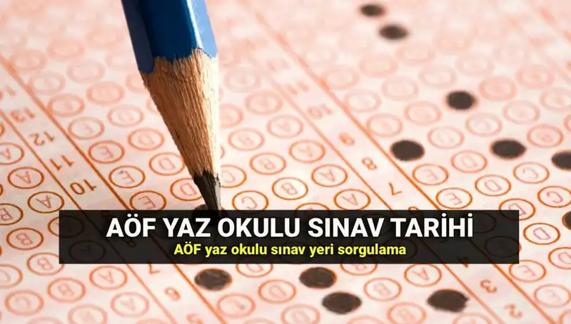 Anadolu Üniversitesi AÖF Yaz Okulu Sınav Takvimi ve Giriş Belgeleri Yayınlandı
