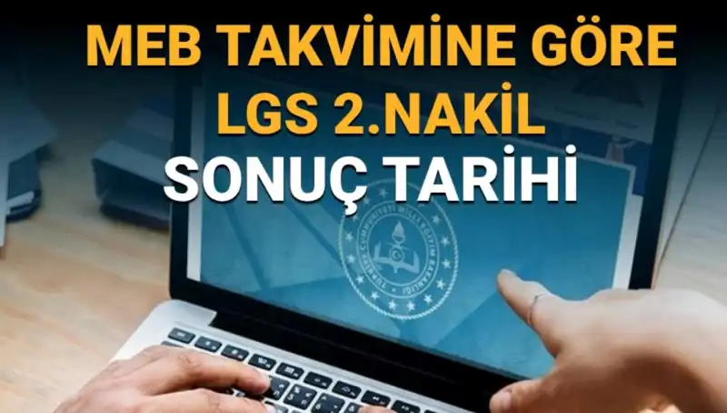 LGS 2. Nakil Sonuçları ve 3. Tercihler Hakkında Merak Edilenler