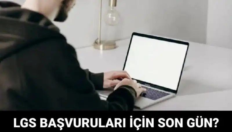 LGS Başvuruları İçin Son Tarih Yaklaşıyor: 2025 Süreci Hakkında Bilmeniz Gerekenler